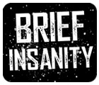 Brief Insanity Iowa, Idaho, Nebraska, Kansas, Missouri, and Utah